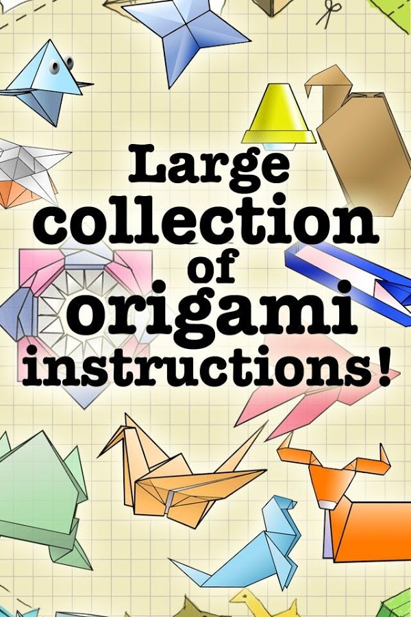 「折り紙の遊び方 - Origami Instructions」のスクリーンショット 1枚目