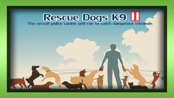 「救助犬K9 II：危険な犯罪者を捕まえるために実行リクルート警察犬ユニット - 無料版」のスクリーンショット 1枚目
