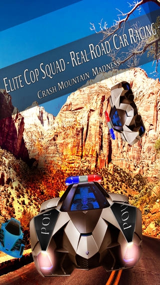 「Elite Cop Squad - Real Road Car Racing - Crash Mountain Madness」のスクリーンショット 1枚目