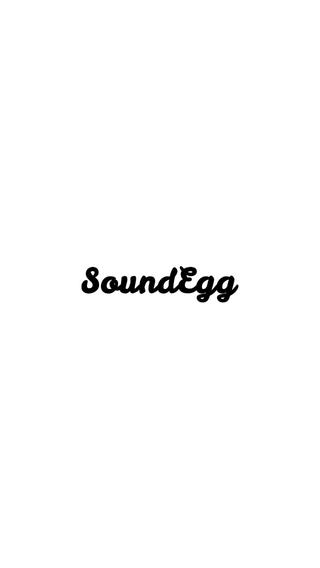 「SoundEgg」のスクリーンショット 1枚目